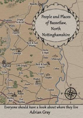 Book cover for People and Places of Bassetlaw, North Nottinghamshire