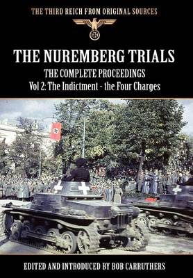 Book cover for The Nuremberg Trials - The Complete Proceedings Vol 2