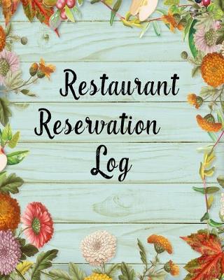 Book cover for Restaurant Reservation Log