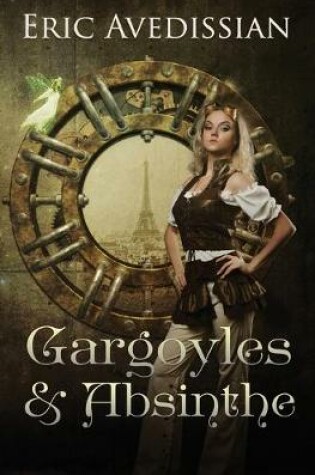 Cover of Gargoyles & Absinthe
