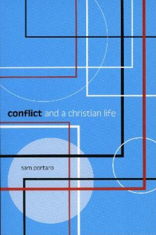 Cover of Conflict and a Christian Life