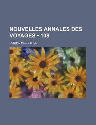 Book cover for Nouvelles Annales Des Voyages (108)