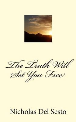 Book cover for The Truth Will Set You Free