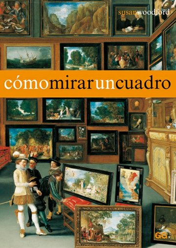 Book cover for Como Mirar Un Cuadro