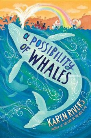 Cover of A Possibility of Whales