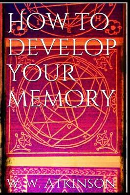 Book cover for How to Develop Your Memory