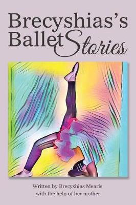 Book cover for Brecyshias's Ballet Stories