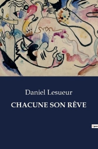 Cover of Chacune Son Rêve