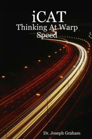 Cover of Icat: Thinking At Warp Speed