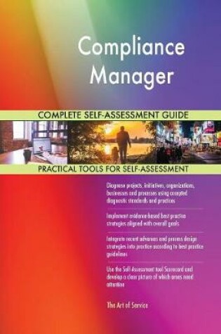 Cover of Compliance Manager Complete Self-Assessment Guide