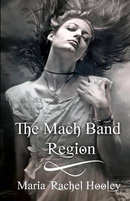 Book cover for The Mach Band Region