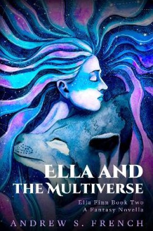 Cover of Ella and the Multiverse
