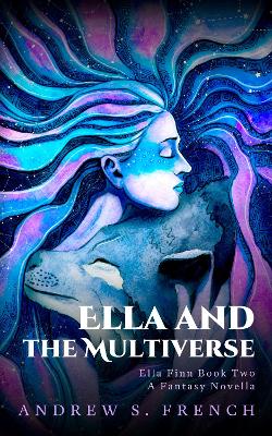 Book cover for Ella and the Multiverse