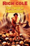 Book cover for The Legend of Swineheart