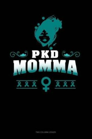 Cover of Pkd Momma