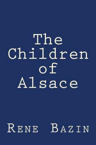 Cover of The Children of Alsace