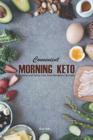 Cover of Convenient Morning Keto