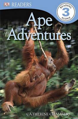 Book cover for DK Readers L3: Ape Adventures