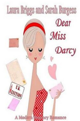 Cover of Dear Miss Darcy (The U.K. Edition)