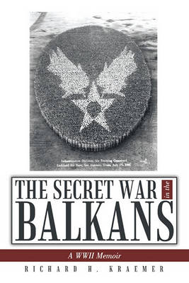 Book cover for The Secret War in the Balkans