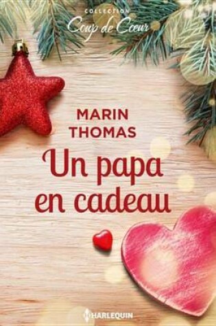 Cover of Un Papa En Cadeau