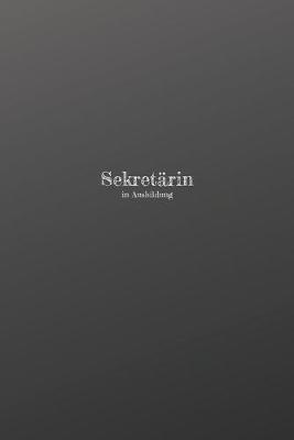 Cover of Sekretärin in Ausbildung