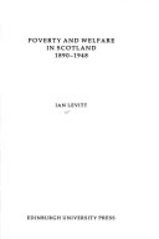 Cover of Poverty and Welfare in Scotland, 1890-1948