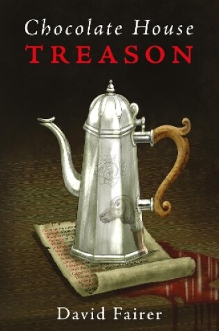 Cover of Chocolate House Treason