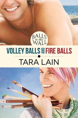 Book cover for Balls to the Wall - Volley Balls and Fire Balls