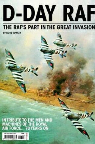 Cover of D-Day RAF - The RAF's Part in the Great Invasion