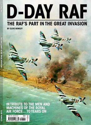 Book cover for D-Day RAF - The RAF's Part in the Great Invasion