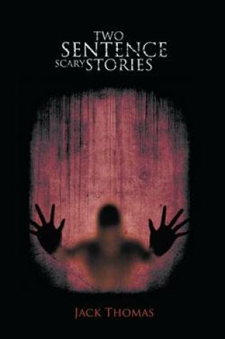 Cover of Two Sentence Scary Stories