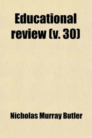 Cover of Educational Review Volume 30