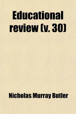 Book cover for Educational Review Volume 30