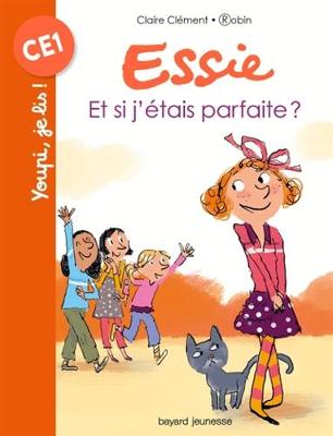 Book cover for Essie/Et si j'etais parfaite ?