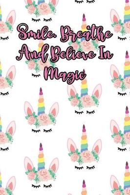 Book cover for Smile, Breathe and Believe in Magic