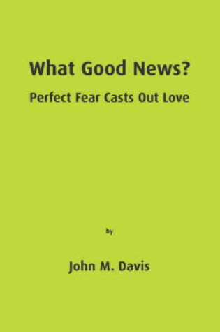 Cover of What Good News?