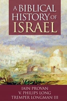 Book cover for A Biblical History of Israel