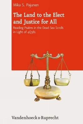 Book cover for The Land to the Elect and Justice for All