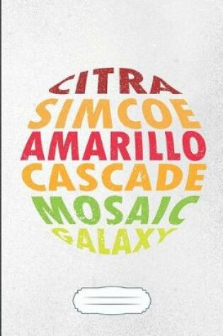 Cover of Citra Simcoe Amarillo Cascade Mosaic Galaxy