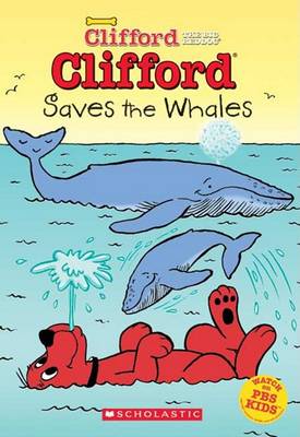 Book cover for Clifford Saves the Whales