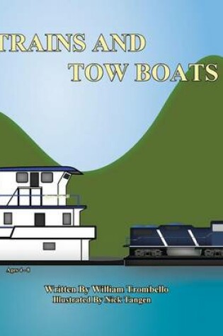 Cover of Trains and Tow Boats