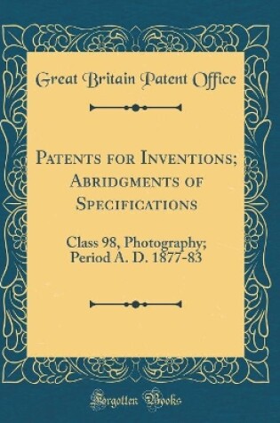 Cover of Patents for Inventions; Abridgments of Specifications