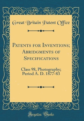 Book cover for Patents for Inventions; Abridgments of Specifications