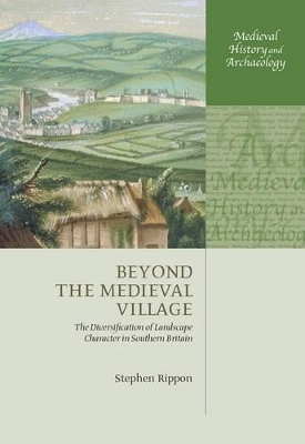 Book cover for Beyond the Medieval Village