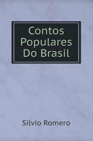 Cover of Contos Populares Do Brasil