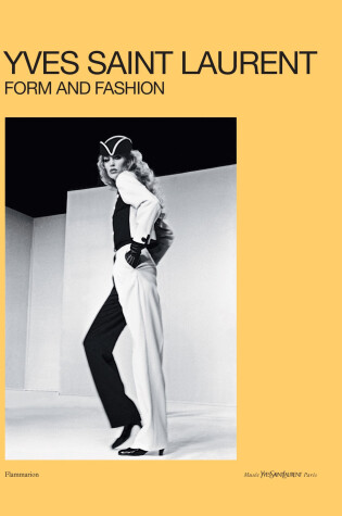 Cover of Yves Saint Laurent: Form and Fashion