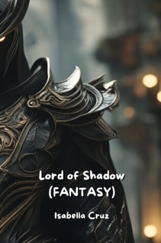 Cover of Lord of Shadow (FANTASY)