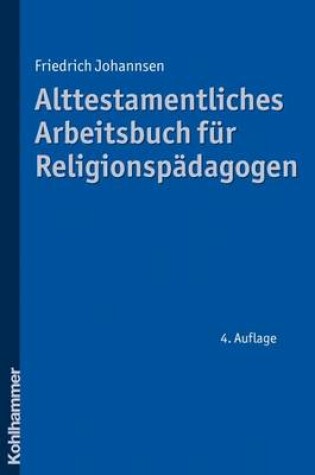 Cover of Alttestamentliches Arbeitsbuch