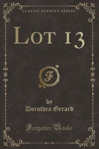 Cover of Lot 13 (Classic Reprint)